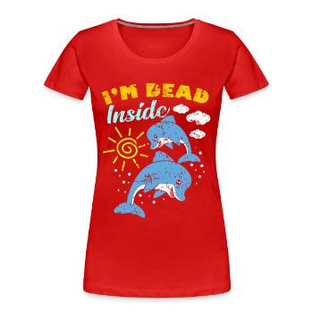 Dead Inside - Frauen Premium Bio T-Shirt - Rot - Vorne - Mia (176cm)