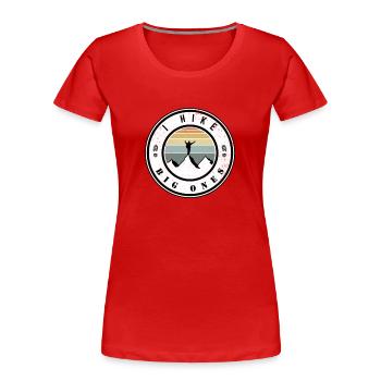 I Hike big ones - Women's Premium Organic T-Shirt - red - Front - Mia (176cm)