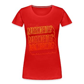 Magdeburg Allemagne City Skyline Home Font - T-shirt bio Premium Femme - rouge - Devant - Mia (176cm)
