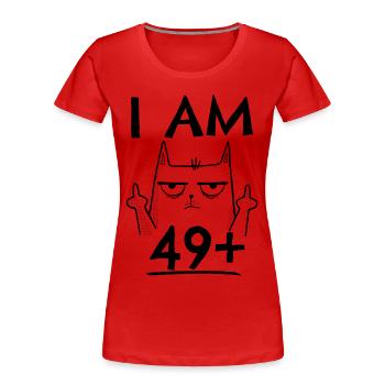 50th birthday woman 50th 50 years - I AM 49+ PLUS - Women's Premium Organic T-Shirt - red - Front - Mia (176cm)