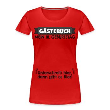 18. Geburtstag Gästebuch 18 Jahre alt Geschenk - Frauen Premium Bio T-Shirt - Rot - Vorne - Mia (176cm)