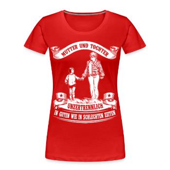 Mutter und Tochter - Unzertrennlich - Frauen Premium Bio T-Shirt - Rot - Vorne - Mia (176cm)
