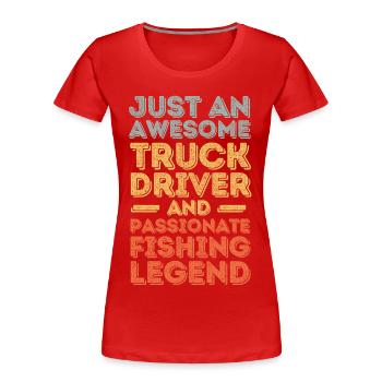 LKW-Fahrer Angeln retro - Frauen Premium Bio T-Shirt - Rot - Vorne - Mia (176cm)