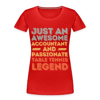 Comptable tennis de table rétro - T-shirt bio Premium Femme - rouge - Devant - Mia (176cm)