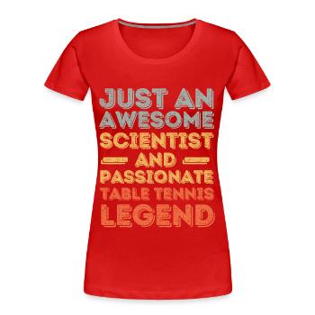 Wissenschaftler Tischtennis retro - Frauen Premium Bio T-Shirt - Rot - Vorne - Mia (176cm)
