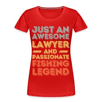 Anwalt Angeln retro - Frauen Premium Bio T-Shirt - Rot - Vorne - Mia (176cm)