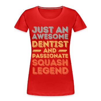 Dentiste Squash retro - T-shirt bio Premium Femme - rouge - Devant - Mia (176cm)