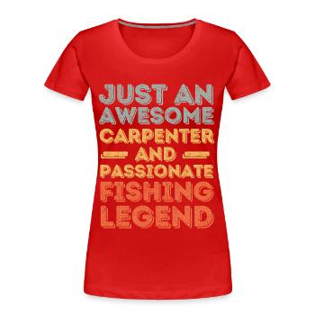 Zimmermann Angeln retro - Frauen Premium Bio T-Shirt - Rot - Vorne - Mia (176cm)