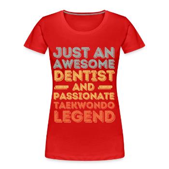 Zahnarzt Taekwondo retro - Frauen Premium Bio T-Shirt - Rot - Vorne - Mia (176cm)