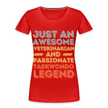 Tierarzt Taekwondo Legende retro - Frauen Premium Bio T-Shirt - Rot - Vorne - Mia (176cm)