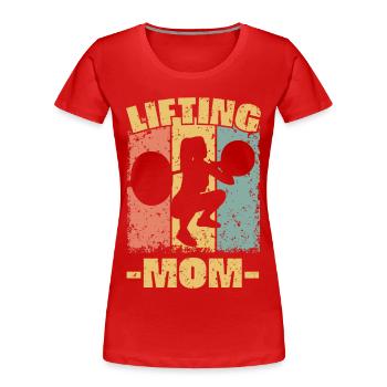 Gewichtheben Mama - Frauen Premium Bio T-Shirt - Rot - Vorne - Mia (176cm)