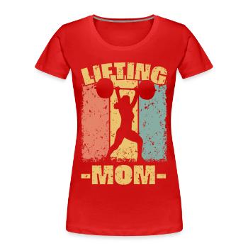 Gewichtheben Mama - Frauen Premium Bio T-Shirt - Rot - Vorne - Mia (176cm)