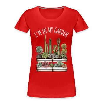 Succulentes drôle de dicton - T-shirt bio Premium Femme - rouge - Devant - Mia (176cm)