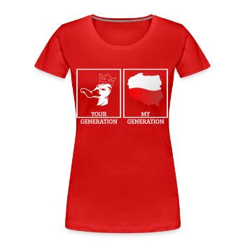 Polska My Generation Your Generation Anty PiS - T-shirt bio Premium Femme - rouge - Devant - Mia (176cm)