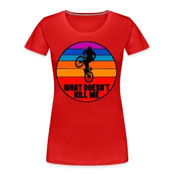 BMX Fahrrad / BMX Bike / BMX Freestyle - T-shirt bio Premium Femme - rouge - Devant - Mia (176cm)