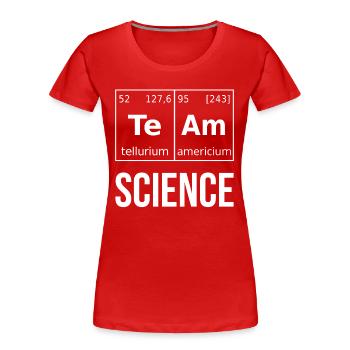 Science d’équipe I - T-shirt bio Premium Femme - rouge - Devant - Mia (176cm)