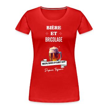 Bière Mon duo parfait depuis toujours et bricolage - T-shirt bio Premium Femme - rouge - Devant - Mia (176cm)