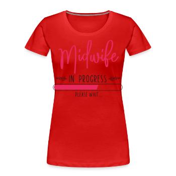 Nurse Midwife Birth Worker Student - Frauen Premium Bio T-Shirt - Rot - Vorne - Mia (176cm)