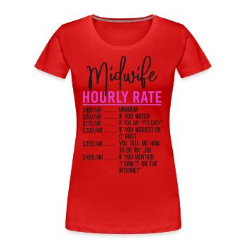 Infirmière sage-femme accoucheuse Sage-femme - T-shirt bio Premium Femme - rouge - Devant - Mia (176cm)