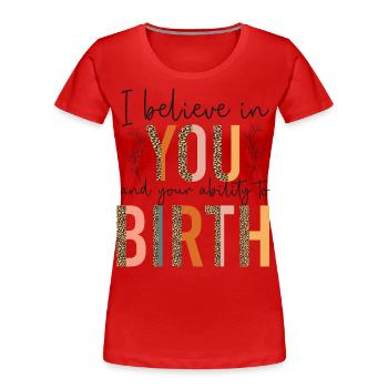 Infirmière spécialisée dans le travail et l’accouchement - T-shirt bio Premium Femme - rouge - Devant - Mia (176cm)