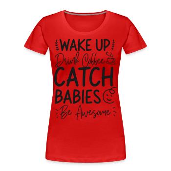 LD Infirmière du travail et de l’accouchement - T-shirt bio Premium Femme - rouge - Devant - Mia (176cm)