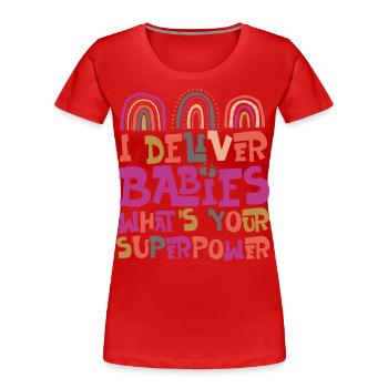 Infirmière spécialisée dans le travail et l’accouchement - T-shirt bio Premium Femme - rouge - Devant - Mia (176cm)