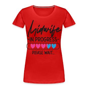 Nurse Midwife Birth Worker Student - Frauen Premium Bio T-Shirt - Rot - Vorne - Mia (176cm)