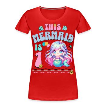 Meerjungfrau 1. Geburtstag Mädchen Kinder - Frauen Premium Bio T-Shirt - Rot - Vorne - Mia (176cm)