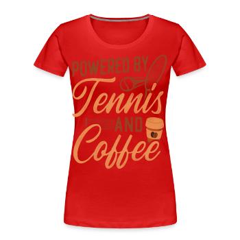Funny Tennis Player Racket Coffee - Frauen Premium Bio T-Shirt - Rot - Vorne - Mia (176cm)
