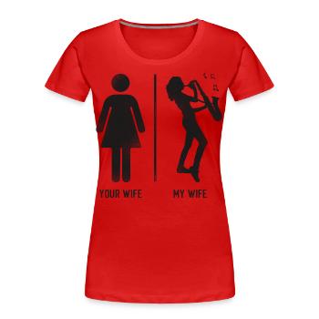 Saxophone Your Wife My Wife - Frauen Premium Bio T-Shirt - Rot - Vorne - Mia (176cm)