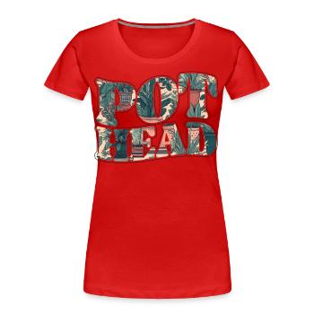 Plant Lover Gardening Pun Pot Head - Frauen Premium Bio T-Shirt - Rot - Vorne - Mia (176cm)