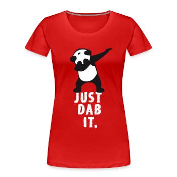 dab just dab it panda dabbing touchdown super victoire - T-shirt bio Premium Femme - rouge - Devant - Mia (176cm)