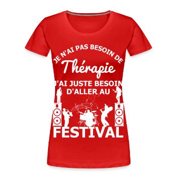 Thérapie Festival - T-shirt bio Premium Femme - rouge - Devant - Mia (176cm)