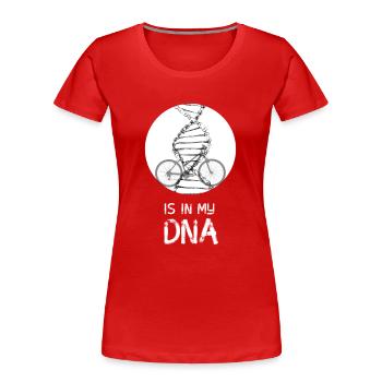 cycle my DNA bike bicycle chain bike bmx radler lol - Women's Premium Organic T-Shirt - red - Front - Mia (176cm)
