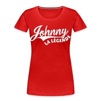 Johnny la légende - T-shirt bio Premium Femme - rouge - Devant - Mia (176cm)