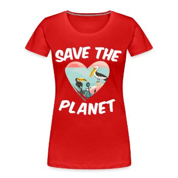 Save The Planet - T-shirt bio Premium Femme - rouge - Devant - Mia (176cm)