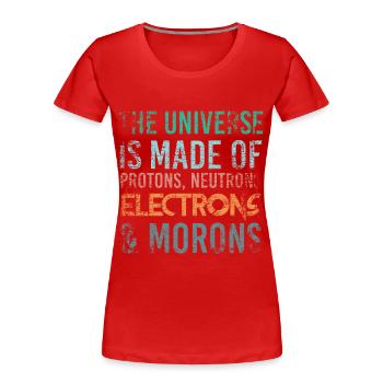 Physikstudent Physiker Physik Science Wissenschaft - Frauen Premium Bio T-Shirt - Rot - Vorne - Mia (176cm)
