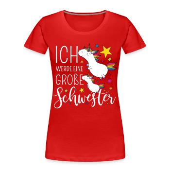 Große Schwester Einhorn Einhörner Geschwister - Frauen Premium Bio T-Shirt - Rot - Vorne - Mia (176cm)