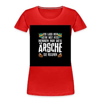 Meine Welt Regieren - Frauen Premium Bio T-Shirt - Rot - Vorne - Mia (176cm)