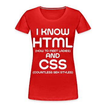 Ich kenne HTML und CSS - Frauen Premium Bio T-Shirt - Rot - Vorne - Mia (176cm)