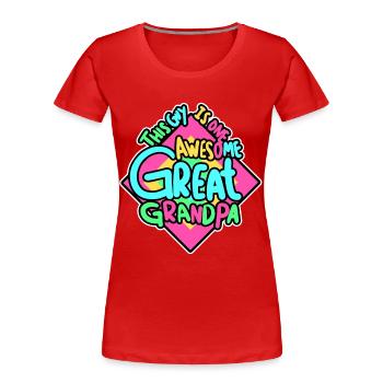 Great Grandpa Vintage - Frauen Premium Bio T-Shirt - Rot - Vorne - Mia (176cm)
