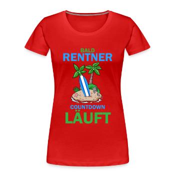 Bald Rentner - Frauen Premium Bio T-Shirt - Rot - Vorne - Mia (176cm)