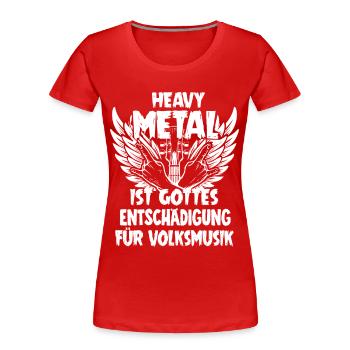 Heavy Metal Musik Geschenk - Frauen Premium Bio T-Shirt - Rot - Vorne - Mia (176cm)