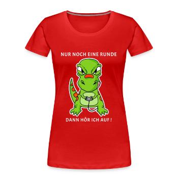 Nur noch eine Runde Zocken Gaming Kinder - Frauen Premium Bio T-Shirt - Rot - Vorne - Mia (176cm)