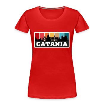 Catane Italie Voyage Souvenir Skyline Silhouette I - T-shirt bio Premium Femme - rouge - Devant - Mia (176cm)