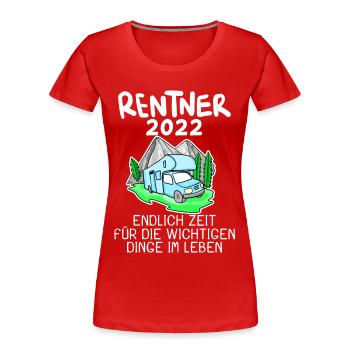 Rentner 2022 Rente Wohnwagen - Frauen Premium Bio T-Shirt - Rot - Vorne - Mia (176cm)
