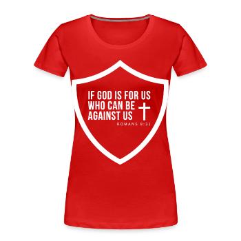 Bouclier de la Foi Romains 8:31 - T-shirt bio Premium Femme - rouge - Devant - Mia (176cm)