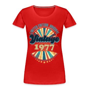 Année de naissance 1977 Anniversaire Vintage - T-shirt bio Premium Femme - rouge - Devant - Mia (176cm)