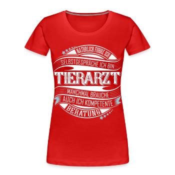 Tierarzt - Frauen Premium Bio T-Shirt - Rot - Vorne - Mia (176cm)