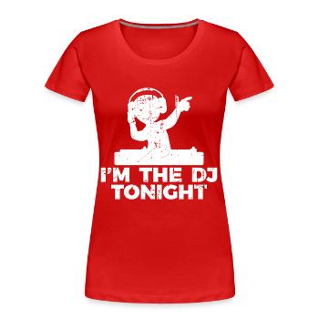 Disc Jockey Joke - Women's Premium Organic T-Shirt - red - Front - Mia (176cm)